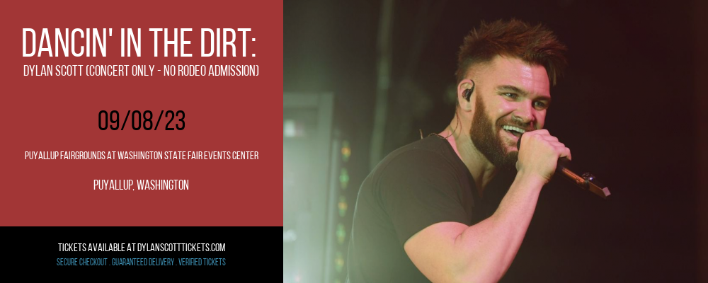 Dancin' In The Dirt: Dylan Scott (Concert Only - No Rodeo Admission) at Dylan Scott Tickets